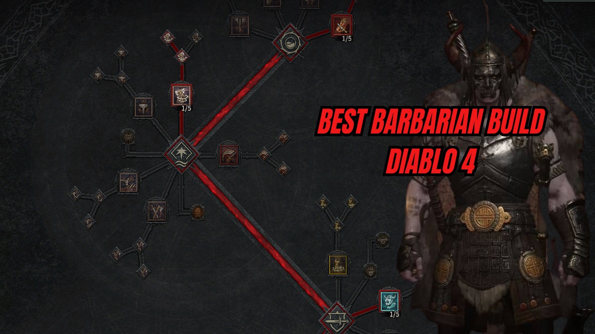 Best Barbarian Build Diablo 4