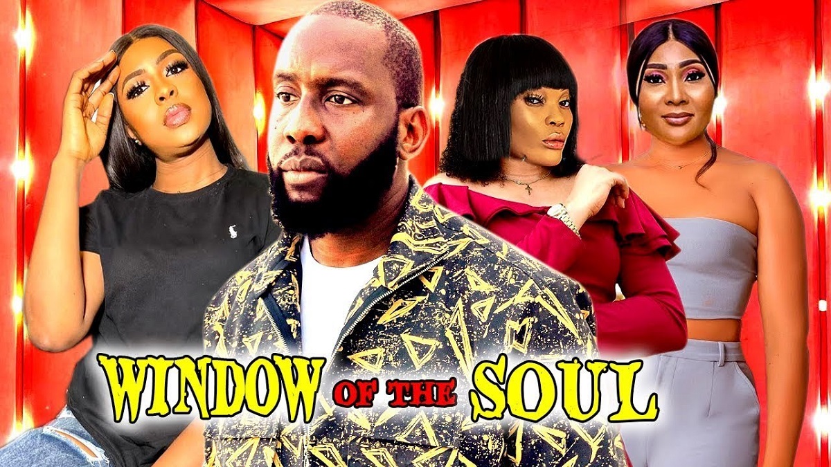 Window Of The Soul Nigerian Movie